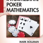 خرید و دانلود نسخه کامل کتاب Intermediate Poker Mathematics