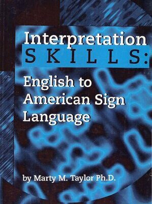 خرید و دانلود نسخه کامل کتاب Interpretation Skills: English to American Sign Language