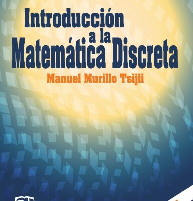 خرید و دانلود نسخه کامل کتاب Introducción a la Matemática Discreta 4ed