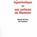 خرید و دانلود نسخه کامل کتاب Introduction à la géométrie hyperbolique et aux surfaces de Riemann
