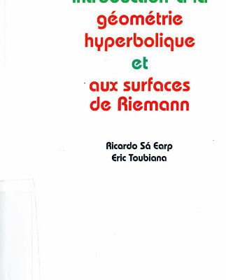 خرید و دانلود نسخه کامل کتاب Introduction à la géométrie hyperbolique et aux surfaces de Riemann