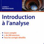 خرید و دانلود نسخه کامل کتاب Introduction à l’analyse : cours & exercices corrigés : licence 1 mathématiques