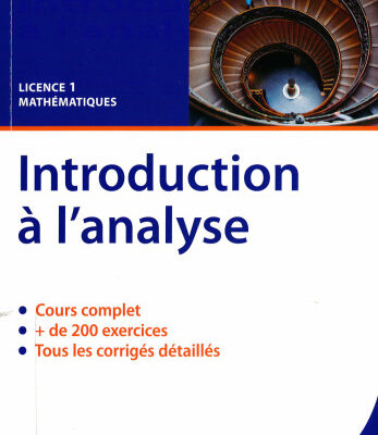 خرید و دانلود نسخه کامل کتاب Introduction à l’analyse : cours & exercices corrigés : licence 1 mathématiques