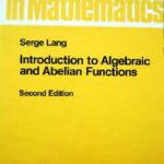 خرید و دانلود نسخه کامل کتاب Introduction to Algebraic and Abelian functions