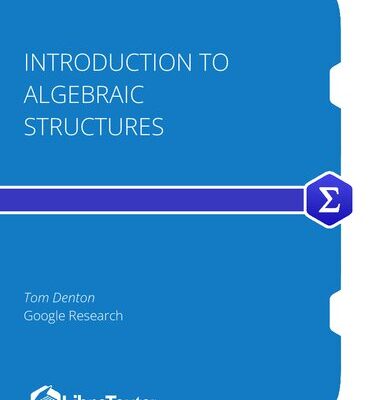 خرید و دانلود نسخه کامل کتاب Introduction to Algebraic Structures