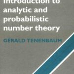 خرید و دانلود نسخه کامل کتاب Introduction to analytic and probabilistic number theory