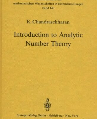 خرید و دانلود نسخه کامل کتاب Introduction to Analytic Number Theory. (Grundlehren der mathematischen Wissenschaften 148)