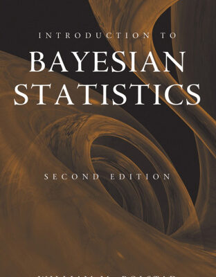 خرید و دانلود نسخه کامل کتاب Introduction to Bayesian Statistics, Second edition