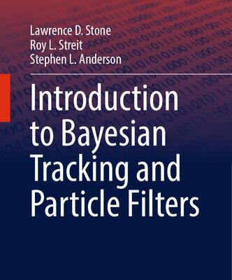 خرید و دانلود نسخه کامل کتاب Introduction to Bayesian Tracking and Particle Filters
