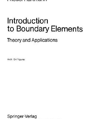 خرید و دانلود نسخه کامل کتاب Introduction to boundary elements: theory and applications