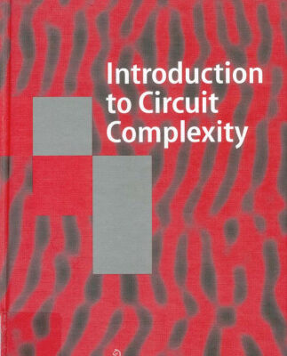 خرید و دانلود نسخه کامل کتاب Introduction to Circuit Complexity: A Uniform Approach