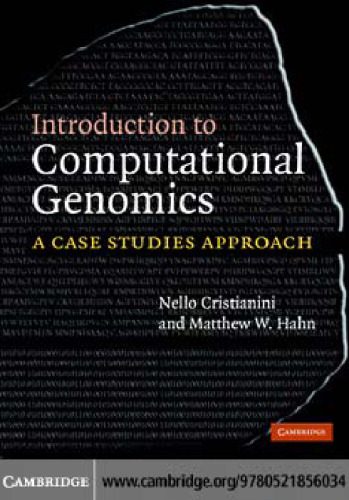 خرید و دانلود نسخه کامل کتاب Introduction to Computational Genomics: A Case Studies Approach_68a5e596d0d6f.jpeg خرید و دانلود نسخه کامل کتاب Introduction to Computational Genomics: A Case Studies Approach