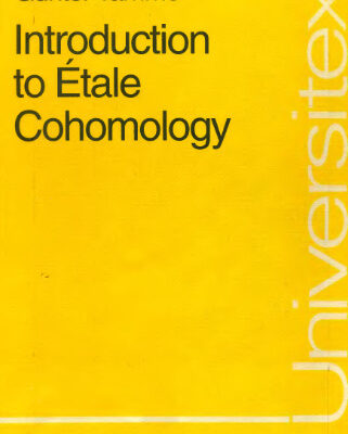 خرید و دانلود نسخه کامل کتاب Introduction to Etale Cohomology