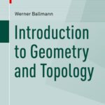 خرید و دانلود نسخه کامل کتاب Introduction to Geometry and Topology