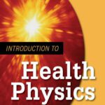 خرید و دانلود نسخه کامل کتاب Introduction to Health Physics: Fourth Edition