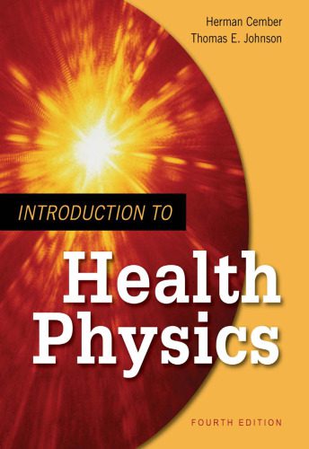 خرید و دانلود نسخه کامل کتاب Introduction to Health Physics: Fourth Edition_68b35ed5a1cb8.jpeg خرید و دانلود نسخه کامل کتاب Introduction to Health Physics: Fourth Edition