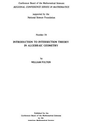 خرید و دانلود نسخه کامل کتاب Introduction to intersection theory in algebraic geometry