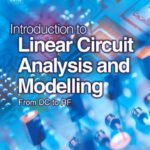 خرید و دانلود نسخه کامل کتاب Introduction to Linear Circuit Analysis and Modelling: From DC to RF
