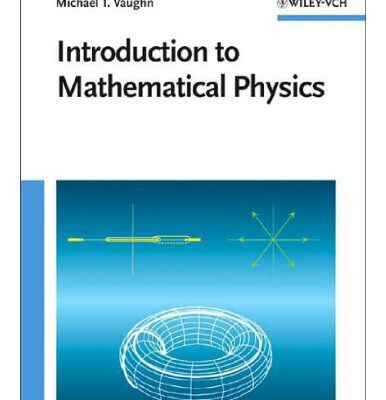 خرید و دانلود نسخه کامل کتاب Introduction to Mathematical Physics