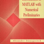 خرید و دانلود نسخه کامل کتاب Introduction to MATLAB with Numerical Preliminaries