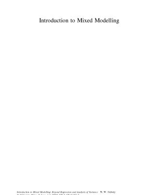 خرید و دانلود نسخه کامل کتاب Introduction to Mixed Modelling: Beyond Regression and Analysis of Variance