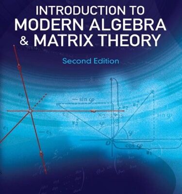 خرید و دانلود نسخه کامل کتاب Introduction to Modern Algebra and Matrix Theory
