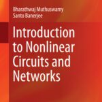 خرید و دانلود نسخه کامل کتاب Introduction to Nonlinear Circuits and Networks