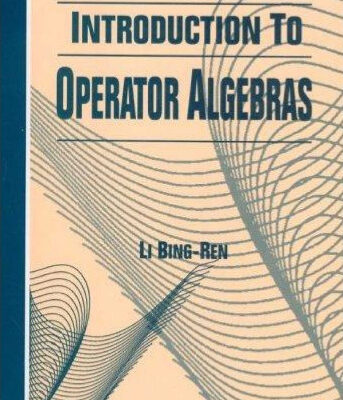 خرید و دانلود نسخه کامل کتاب Introduction to Operator Algebras