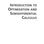 خرید و دانلود نسخه کامل کتاب Introduction to optimization and semidifferential calculus