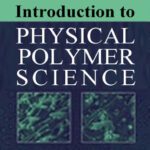خرید و دانلود نسخه کامل کتاب Introduction to Physical Polymer Science