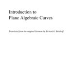 خرید و دانلود نسخه کامل کتاب Introduction to Plane Algebraic Curves