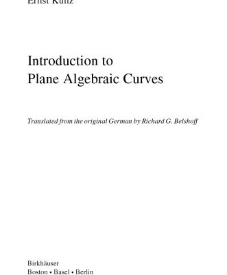 خرید و دانلود نسخه کامل کتاب Introduction to Plane Algebraic Curves
