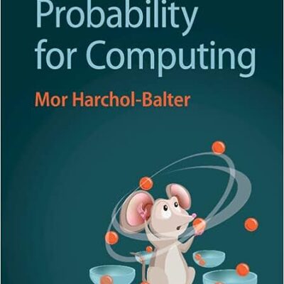 خرید و دانلود نسخه کامل کتاب Introduction to Probability for Computing
