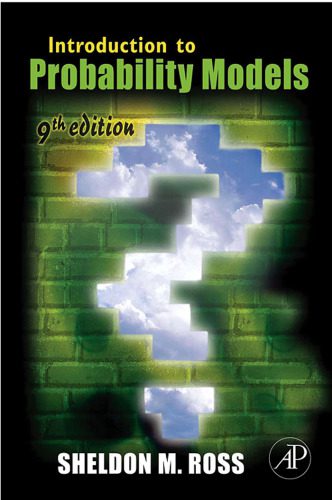 خرید و دانلود نسخه کامل کتاب Introduction to Probability Models_68a03543c0a95.jpeg خرید و دانلود نسخه کامل کتاب Introduction to Probability Models