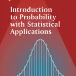 خرید و دانلود نسخه کامل کتاب Introduction to Probability with Statistical Applications