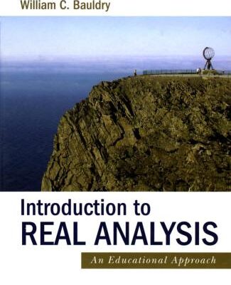 خرید و دانلود نسخه کامل کتاب Introduction to Real Analysis: An Educational Approach