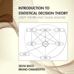 خرید و دانلود نسخه کامل کتاب Introduction To Statistical Decision Theory: Utility Theory And Causal Analysis