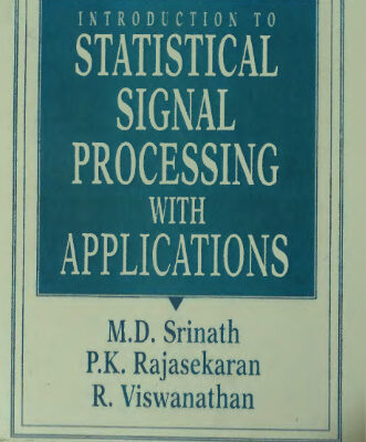 خرید و دانلود نسخه کامل کتاب Introduction to statistical signal processing with applications