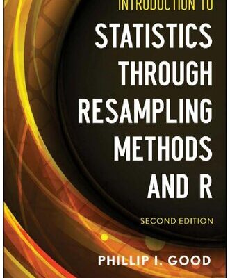 خرید و دانلود نسخه کامل کتاب Introduction to Statistics Through Resampling Methods and R