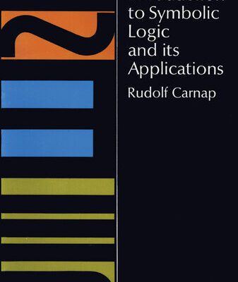 خرید و دانلود نسخه کامل کتاب Introduction to Symbolic Logic and Its Applications