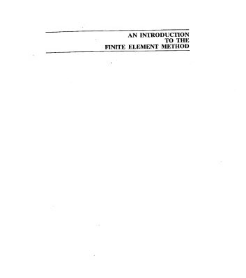 خرید و دانلود نسخه کامل کتاب Introduction to the Finite Element Method, Second Edition