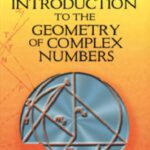 خرید و دانلود نسخه کامل کتاب Introduction to the Geometry of Complex Numbers