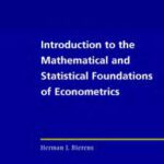 خرید و دانلود نسخه کامل کتاب Introduction to the Mathematical and Statistical Foundations of Econometrics