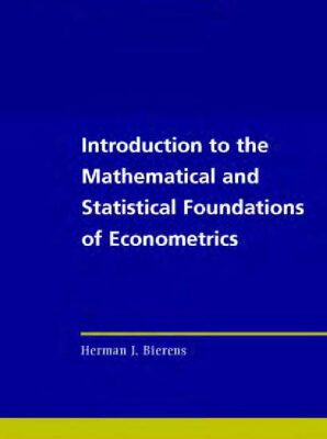 خرید و دانلود نسخه کامل کتاب Introduction to the Mathematical and Statistical Foundations of Econometrics