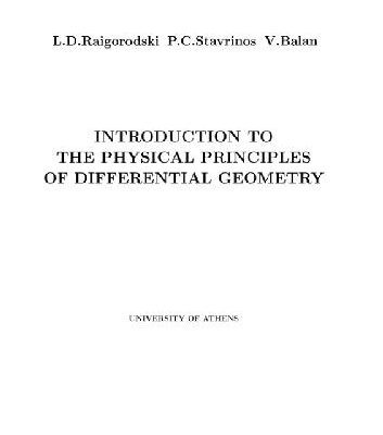 خرید و دانلود نسخه کامل کتاب Introduction to the Physical Principles of Differential Geometry