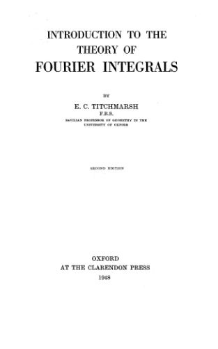 خرید و دانلود نسخه کامل کتاب Introduction to the theory of Fourier integrals_689ac91c73cc0.jpeg خرید و دانلود نسخه کامل کتاب Introduction to the theory of Fourier integrals