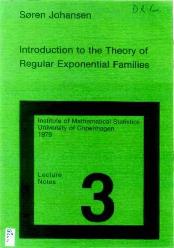 خرید و دانلود نسخه کامل کتاب Introduction to the theory of regular exponential families_68b1d7a093628.jpeg خرید و دانلود نسخه کامل کتاب Introduction to the theory of regular exponential families