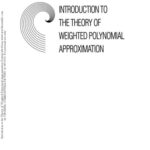 خرید و دانلود نسخه کامل کتاب Introduction to the theory of weighted polynomial approximation