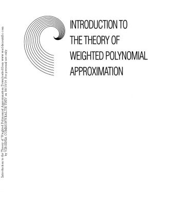 خرید و دانلود نسخه کامل کتاب Introduction to the theory of weighted polynomial approximation
