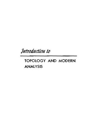 خرید و دانلود نسخه کامل کتاب Introduction to topology and modern amalysis